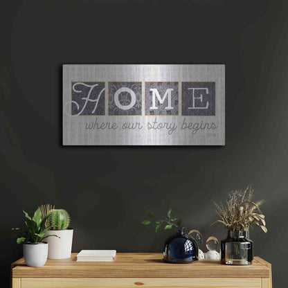 Luxe Metal Art 'Home Where Our Story Begins in Gray' by Marla Rae, Metal Wall Art,24x12