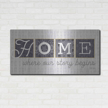 Luxe Metal Art 'Home Where Our Story Begins in Gray' by Marla Rae, Metal Wall Art,48x24