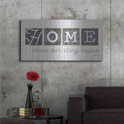Luxe Metal Art 'Home Where Our Story Begins in Gray' by Marla Rae, Metal Wall Art,48x24
