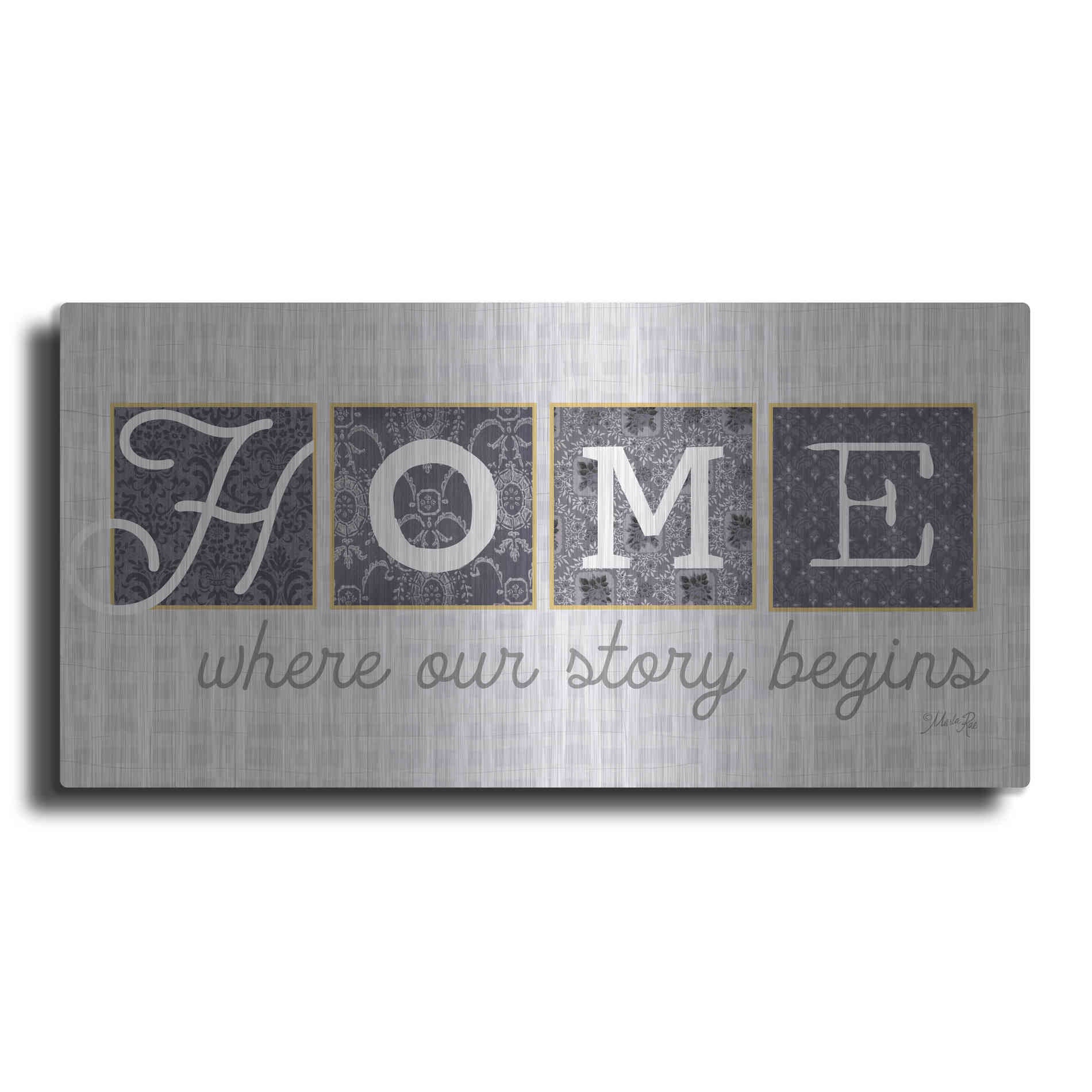 Luxe Metal Art 'Home Where Our Story Begins in Gray' by Marla Rae, Metal Wall Art