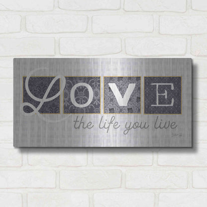 Luxe Metal Art 'Love the Life You Live in Gray' by Marla Rae, Metal Wall Art,24x12