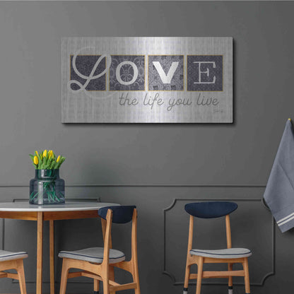 Luxe Metal Art 'Love the Life You Live in Gray' by Marla Rae, Metal Wall Art,48x24
