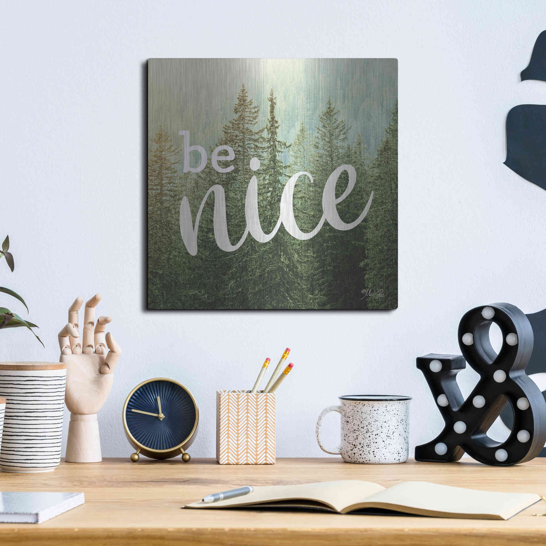 Luxe Metal Art 'Be Nice' by Marla Rae, Metal Wall Art,12x12