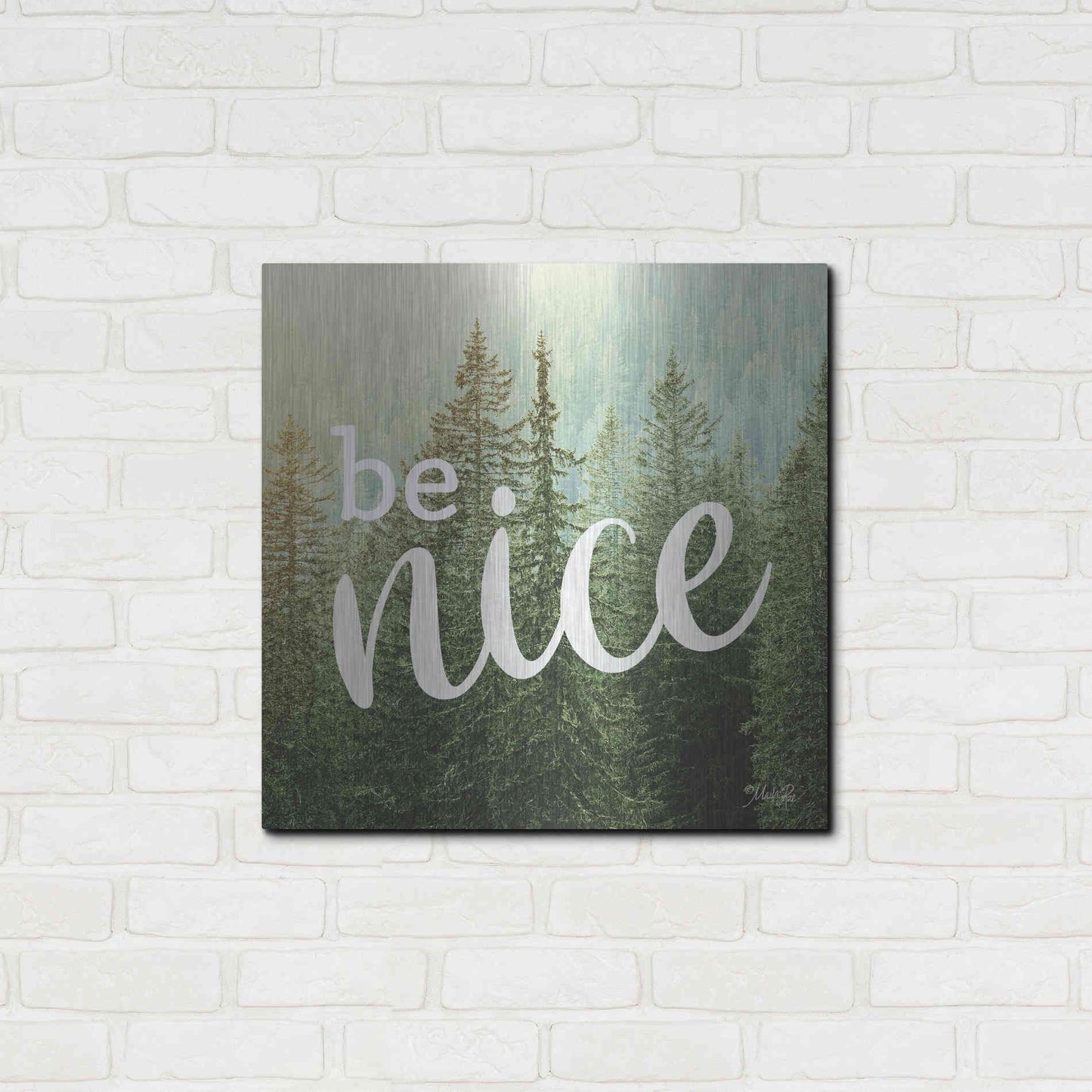 Luxe Metal Art 'Be Nice' by Marla Rae, Metal Wall Art,24x24
