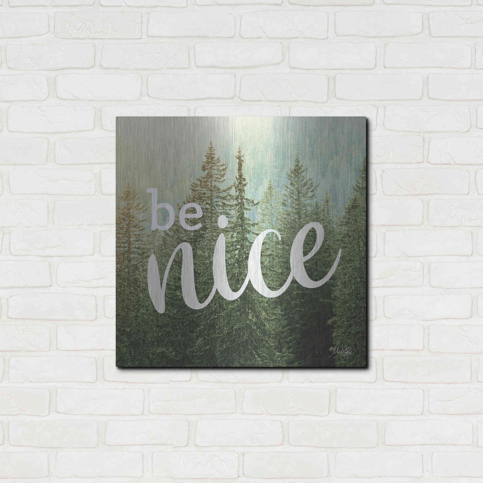 Luxe Metal Art 'Be Nice' by Marla Rae, Metal Wall Art,24x24
