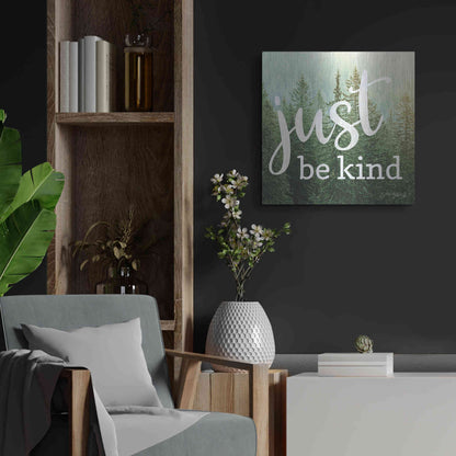 Luxe Metal Art 'Just Be Kind' by Marla Rae, Metal Wall Art,24x24