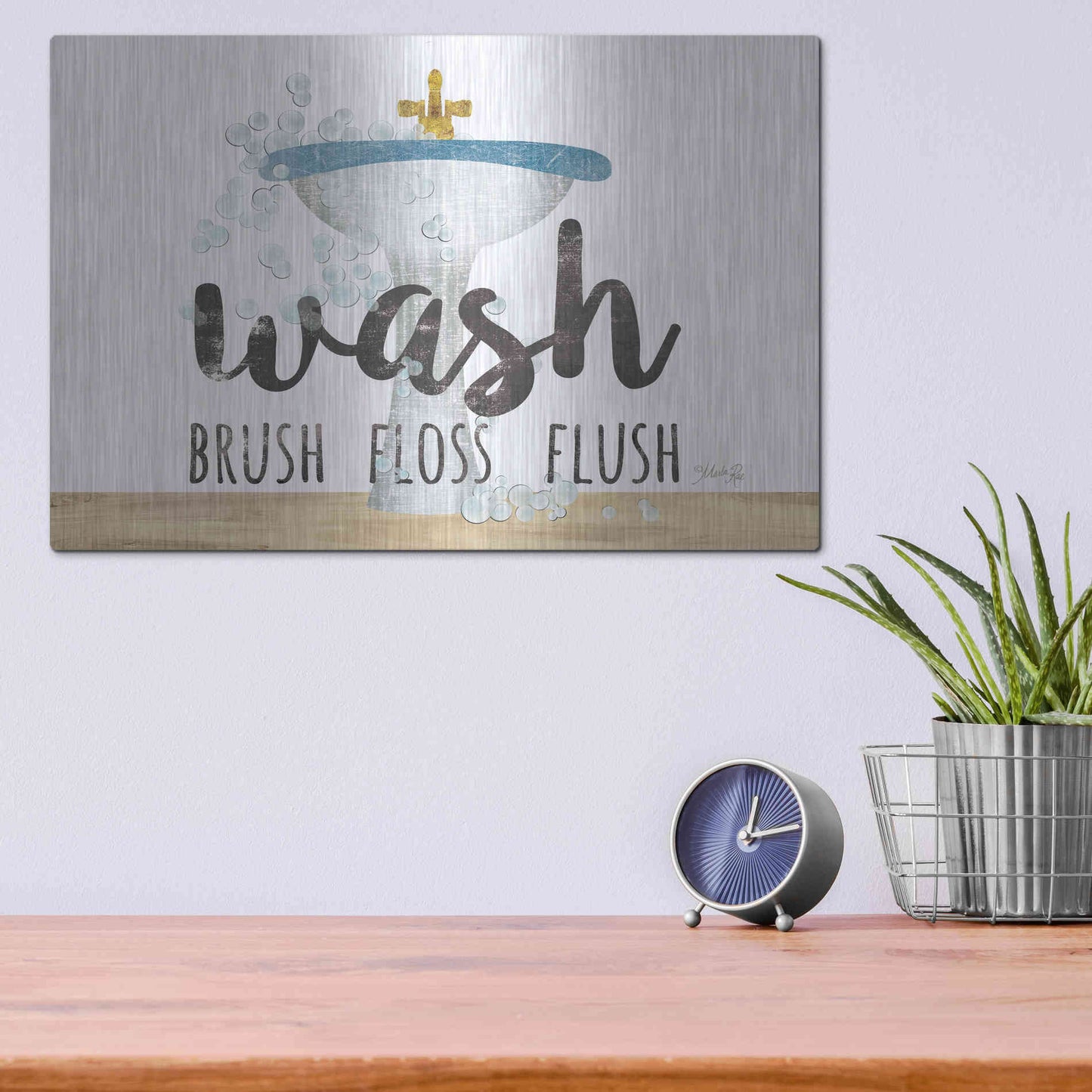 Luxe Metal Art 'Wash - Brush - Floss - Flush' by Marla Rae, Metal Wall Art,16x12