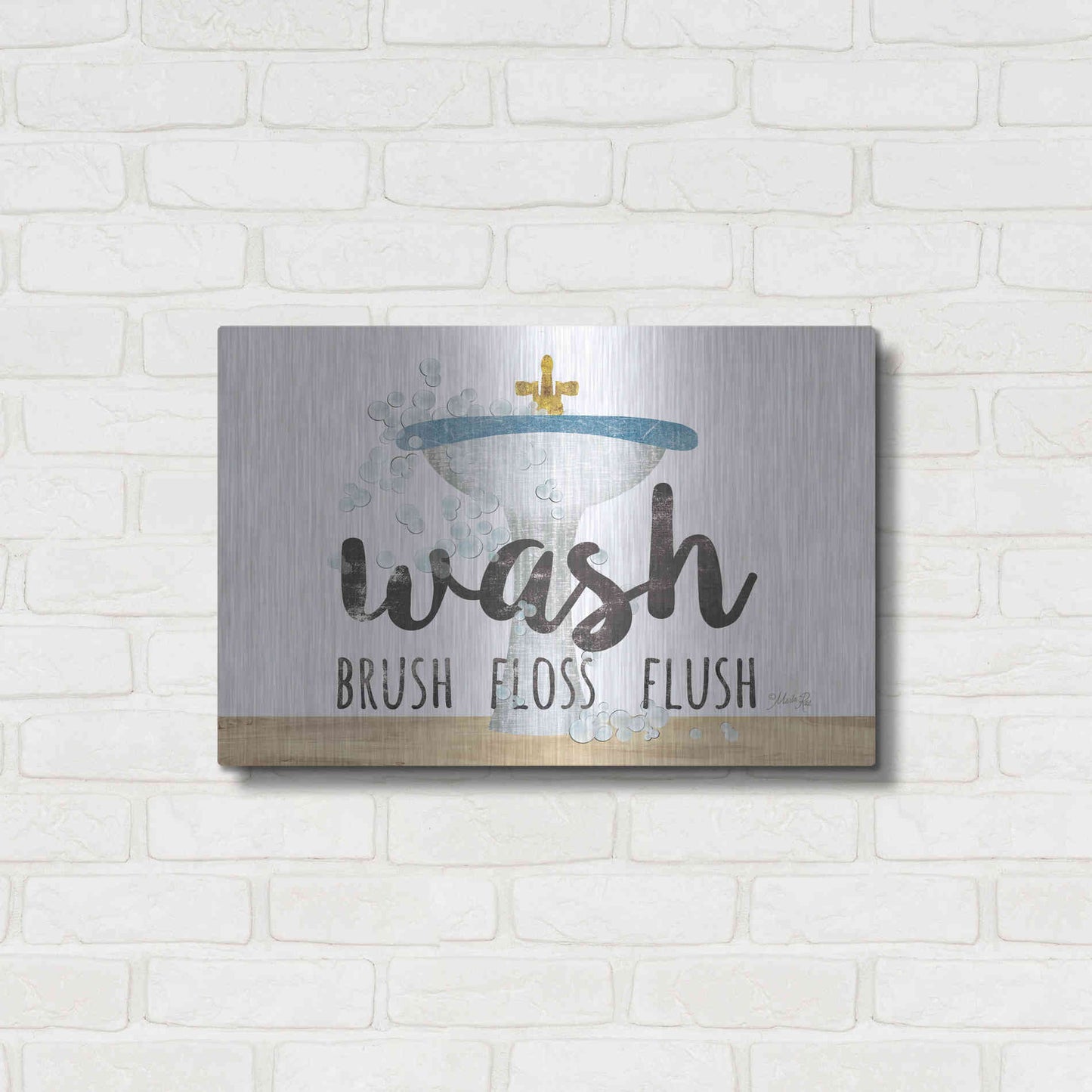 Luxe Metal Art 'Wash - Brush - Floss - Flush' by Marla Rae, Metal Wall Art,24x16