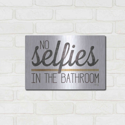 Luxe Metal Art 'No Selfies in the Bathroom' by Marla Rae, Metal Wall Art,16x12