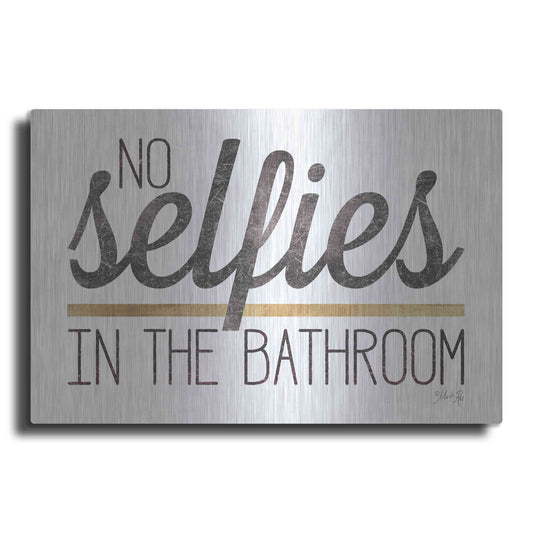 Luxe Metal Art 'No Selfies in the Bathroom' by Marla Rae, Metal Wall Art