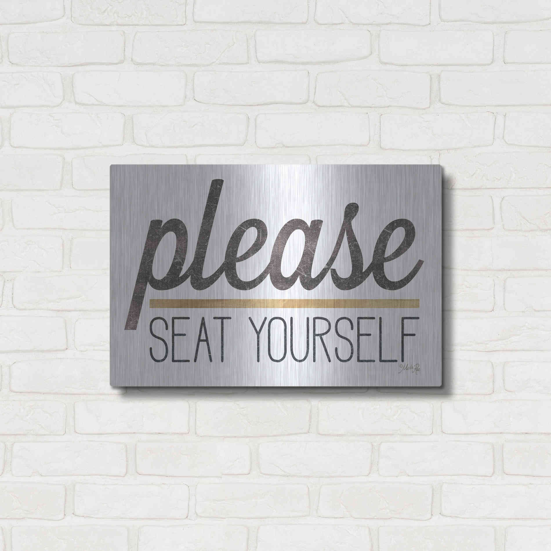 Luxe Metal Art 'Please Seat Yourself' by Marla Rae, Metal Wall Art,24x16