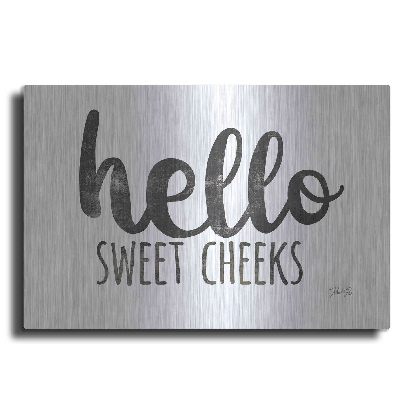 Luxe Metal Art 'Hello Sweet Cheeks Sign' by Marla Rae, Metal Wall Art