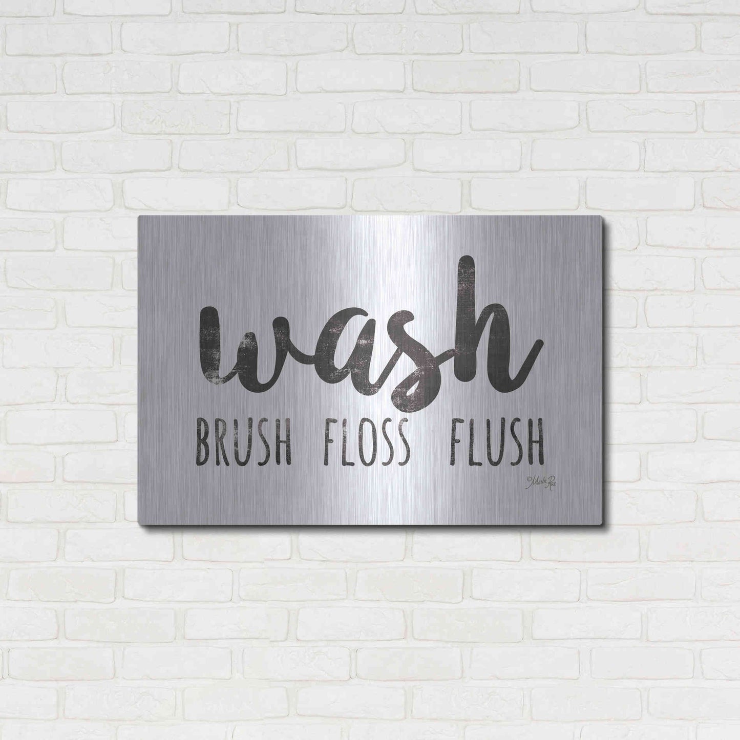 Luxe Metal Art 'Wash - Brush - Floss - Flush Sign' by Marla Rae, Metal Wall Art,36x24