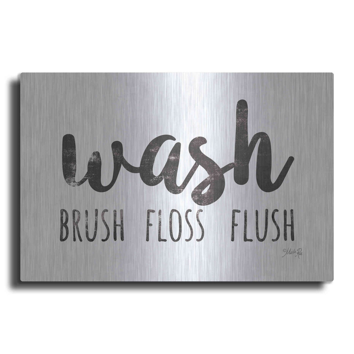 Luxe Metal Art 'Wash - Brush - Floss - Flush Sign' by Marla Rae, Metal Wall Art