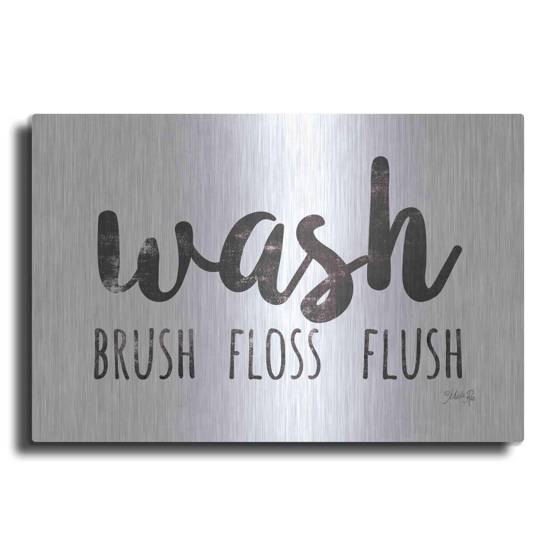 Luxe Metal Art 'Wash - Brush - Floss - Flush Sign' by Marla Rae, Metal Wall Art