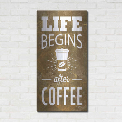 Luxe Metal Art 'Life Begins After Coffee' by Marla Rae, Metal Wall Art,24x48