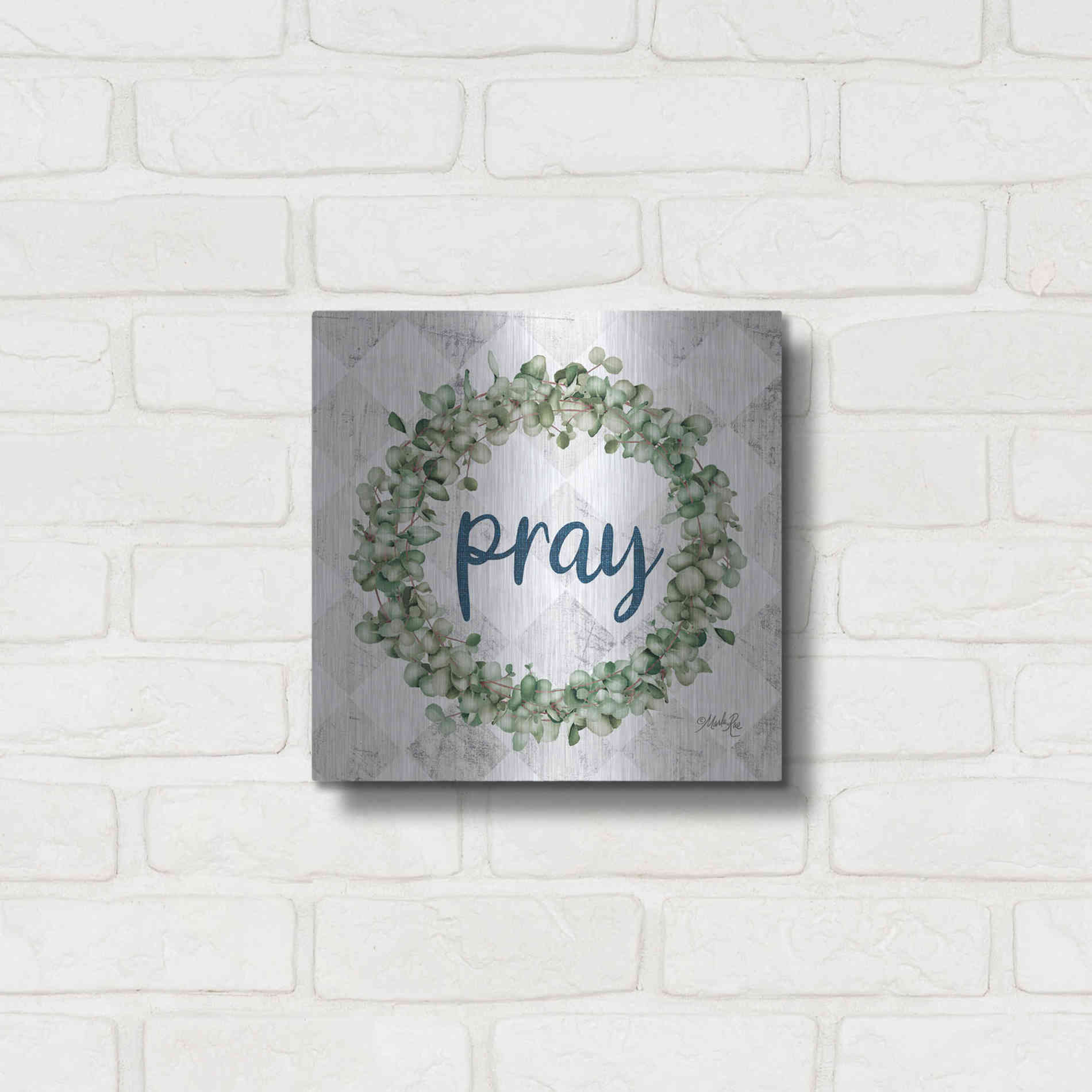 Luxe Metal Art 'Pray Eucalyptus Wreath' by Marla Rae, Metal Wall Art,12x12
