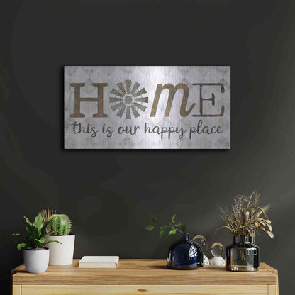 Luxe Metal Art 'Home - This is Our Happy Place' by Marla Rae, Metal Wall Art,24x12