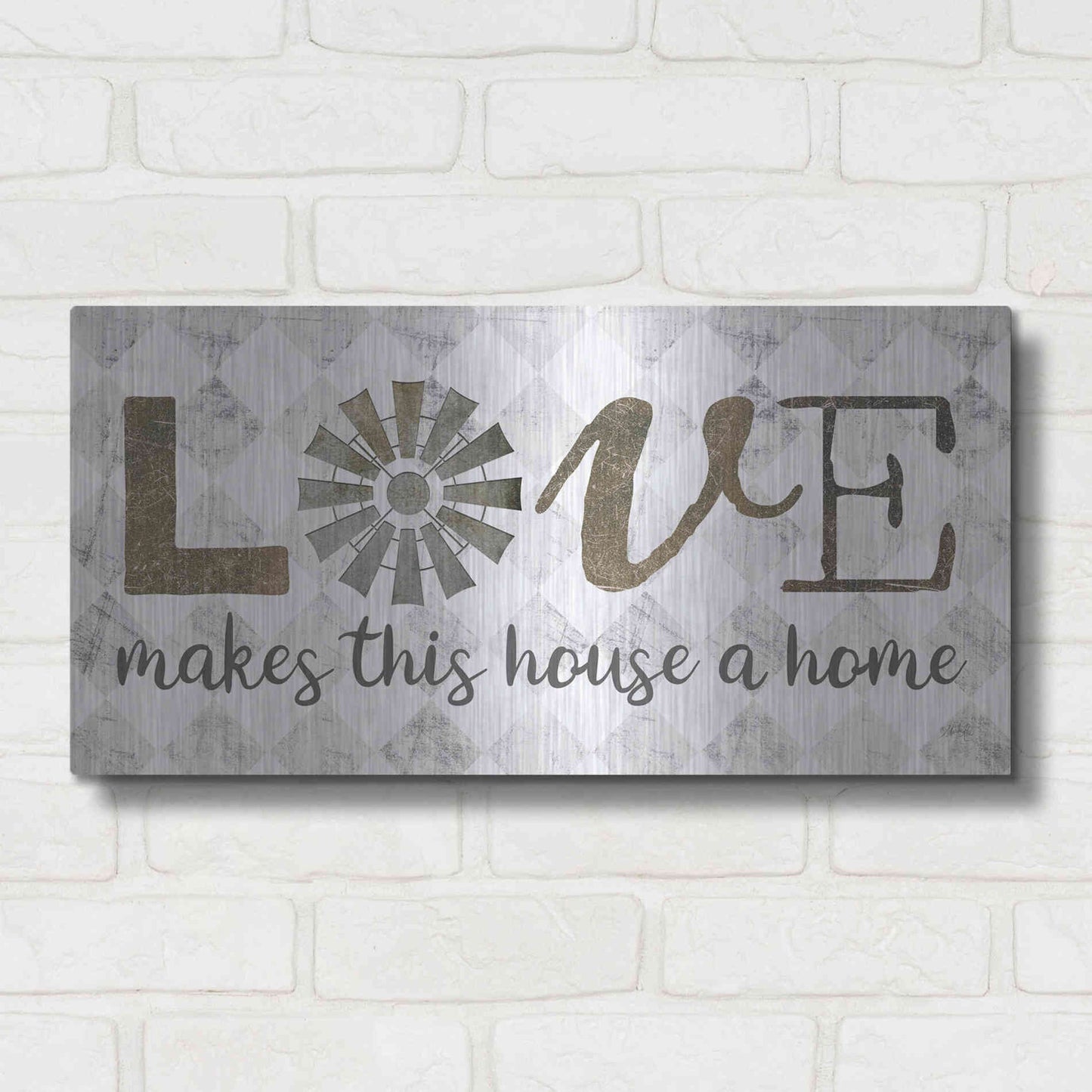 Luxe Metal Art 'Love Makes This House a Home' by Marla Rae, Metal Wall Art,24x12