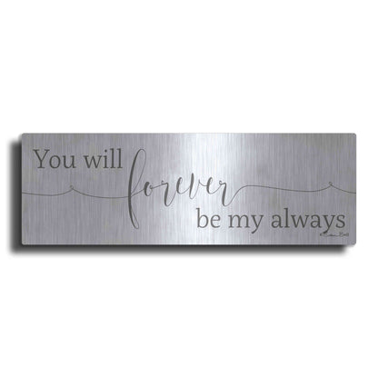 Luxe Metal Art 'Forever be My Always' by Susan Ball, Metal Wall Art