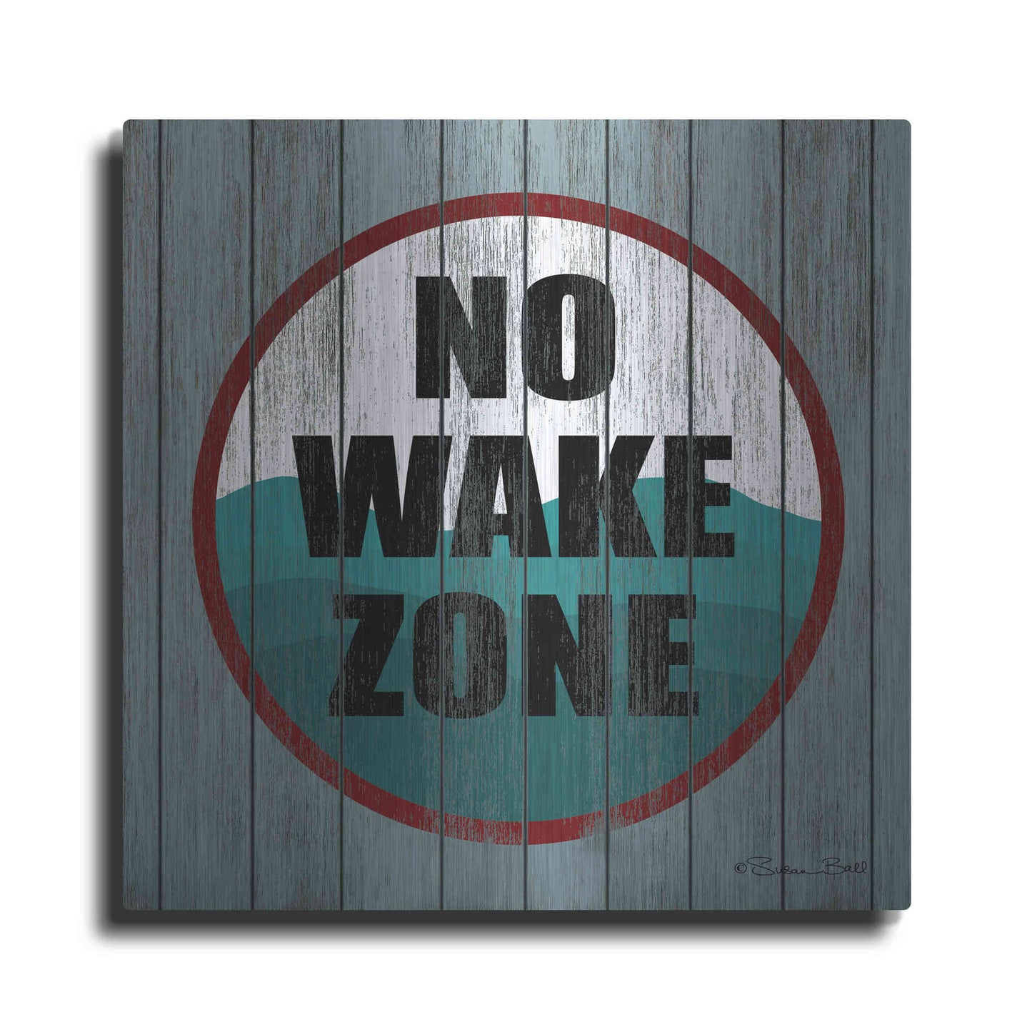 Luxe Metal Art 'No Wake Zone' by Susan Ball, Metal Wall Art