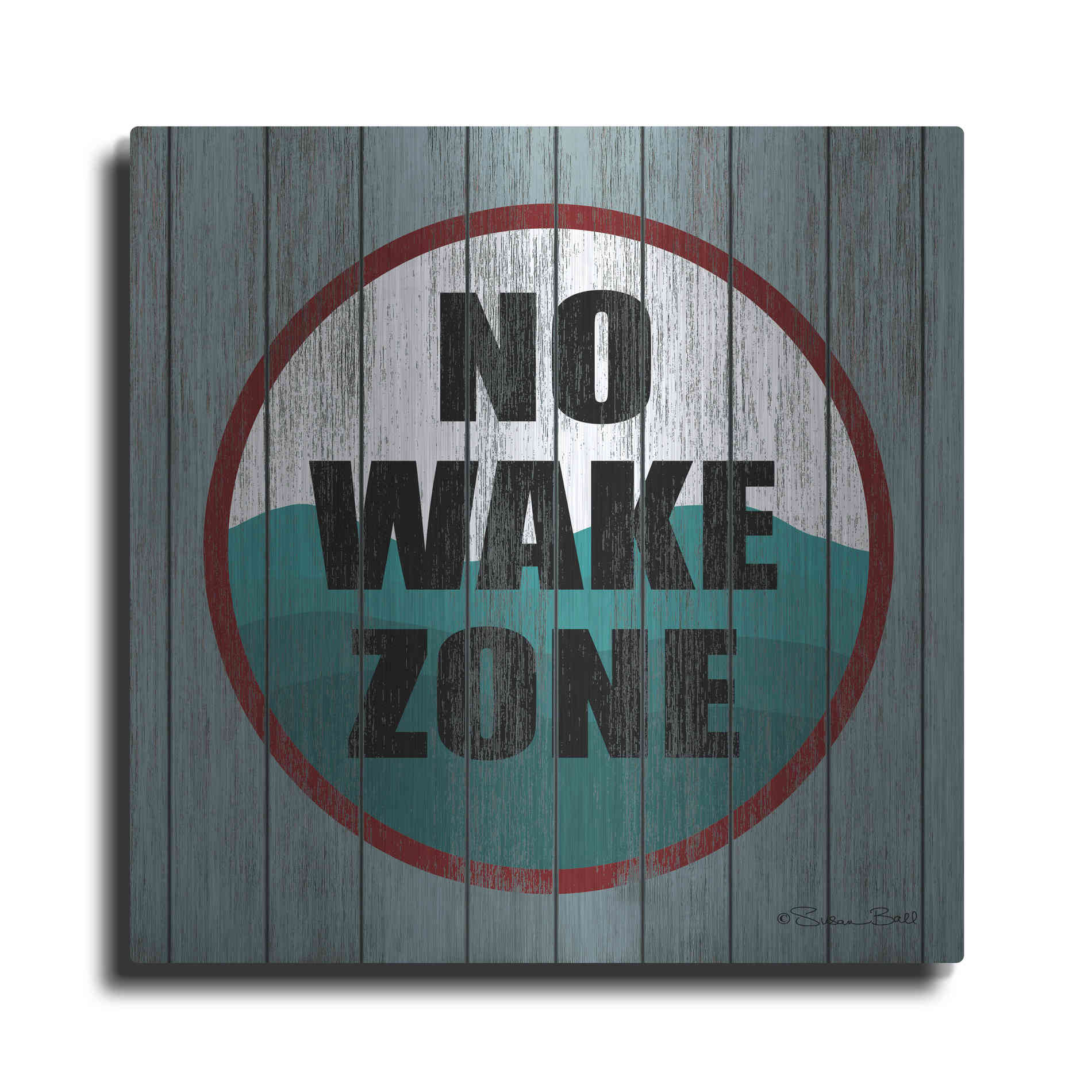 Luxe Metal Art 'No Wake Zone' by Susan Ball, Metal Wall Art