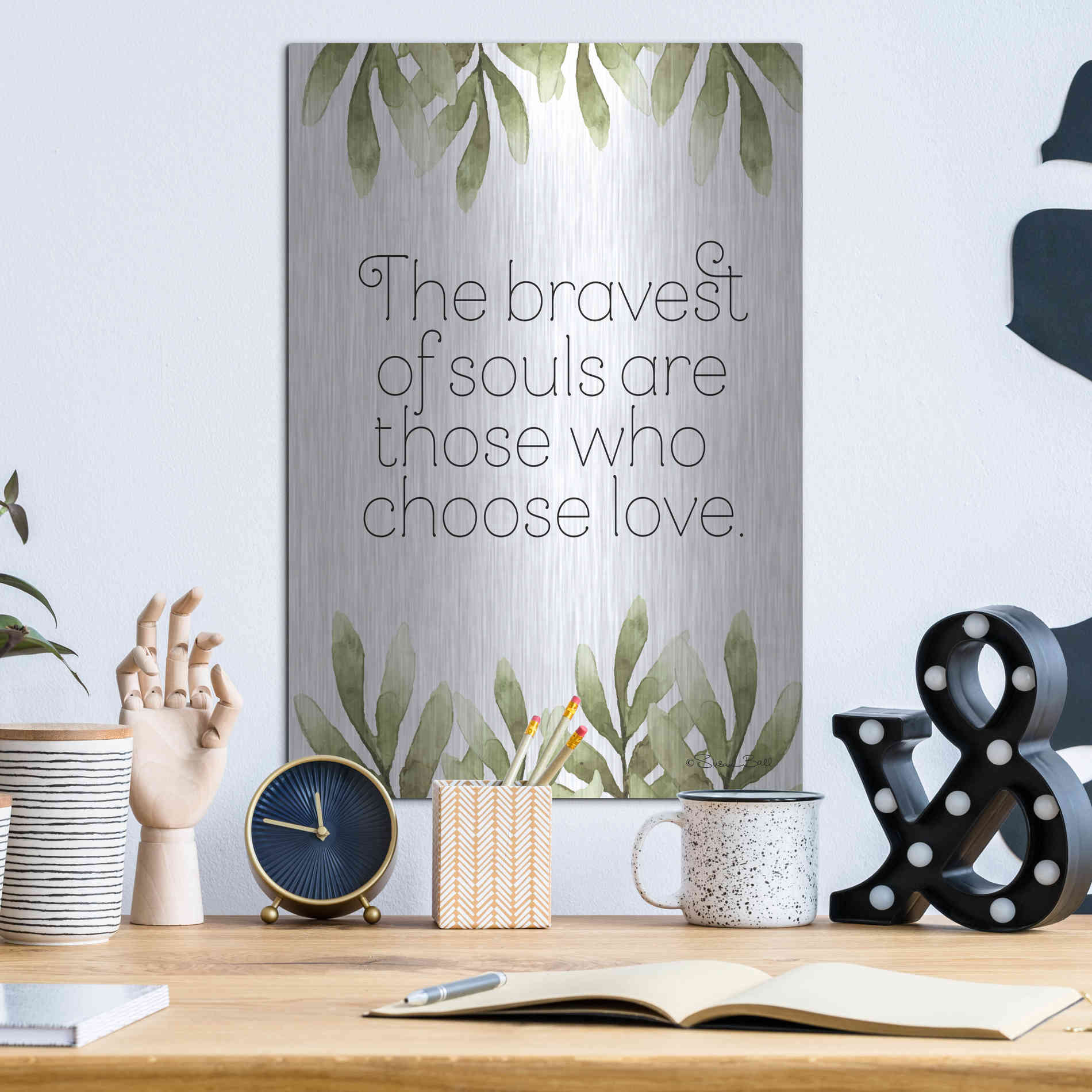 Luxe Metal Art 'Greenery Bravest of Souls' by Susan Ball, Metal Wall Art,12x16