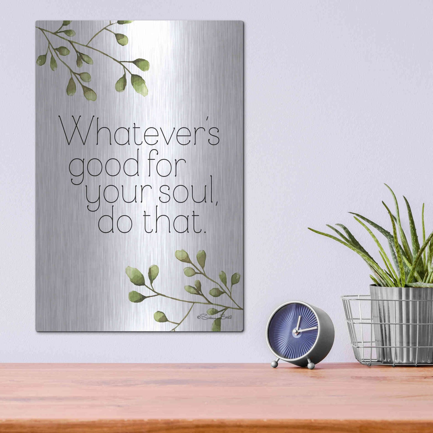 Luxe Metal Art 'Greenery Good for Your Soul' by Susan Ball, Metal Wall Art,12x16