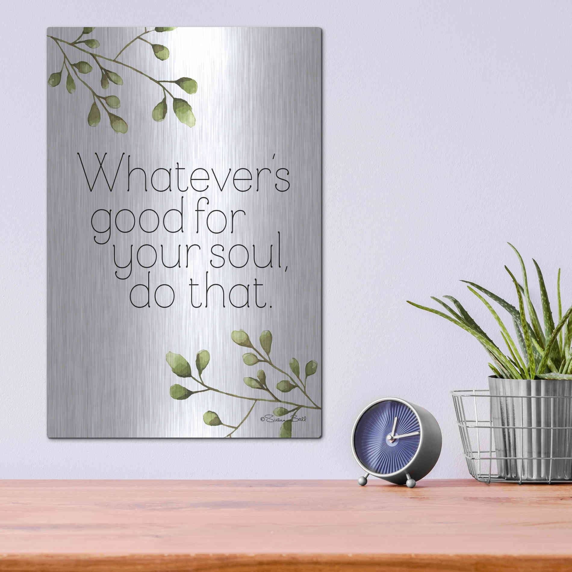 Luxe Metal Art 'Greenery Good for Your Soul' by Susan Ball, Metal Wall Art,12x16