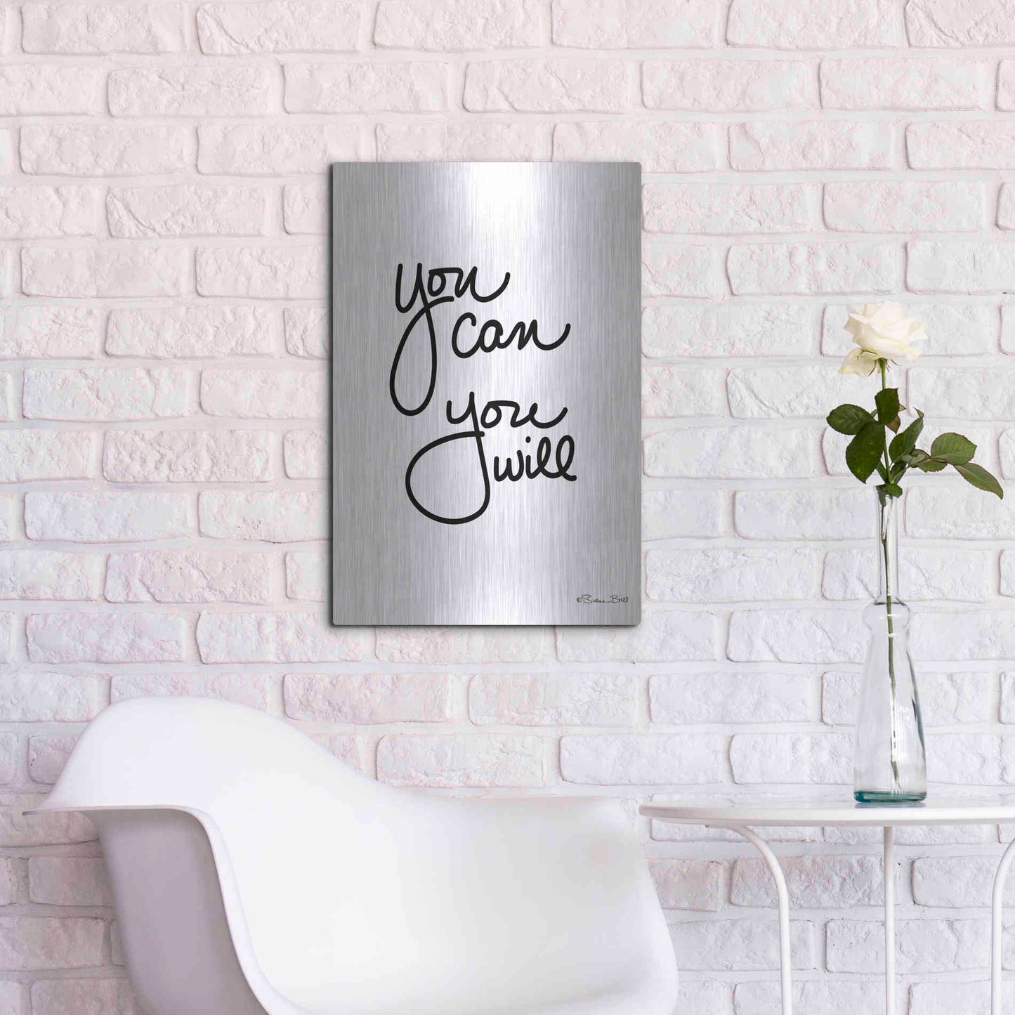 Luxe Metal Art 'You Can You Will' by Susan Ball, Metal Wall Art,16x24