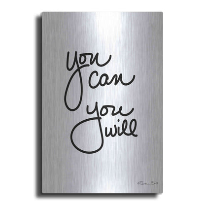 Luxe Metal Art 'You Can You Will' by Susan Ball, Metal Wall Art