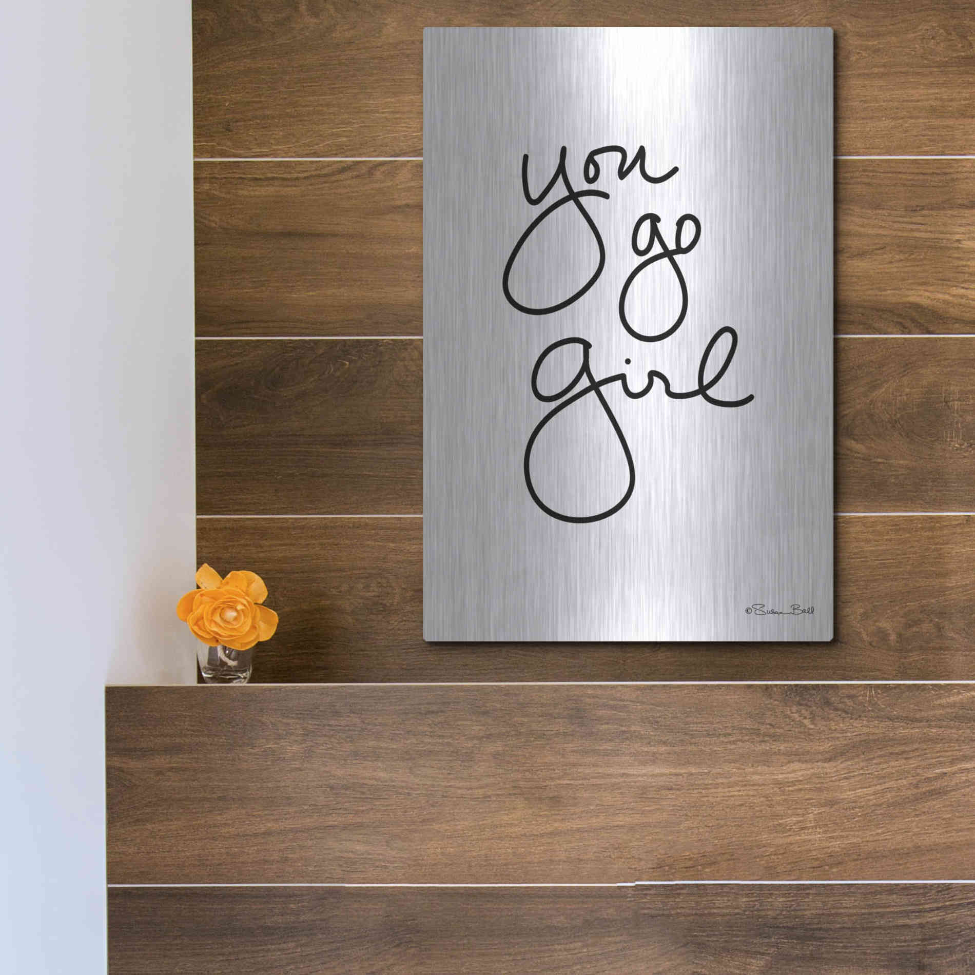 Luxe Metal Art 'You Go Girl' by Susan Ball, Metal Wall Art,12x16
