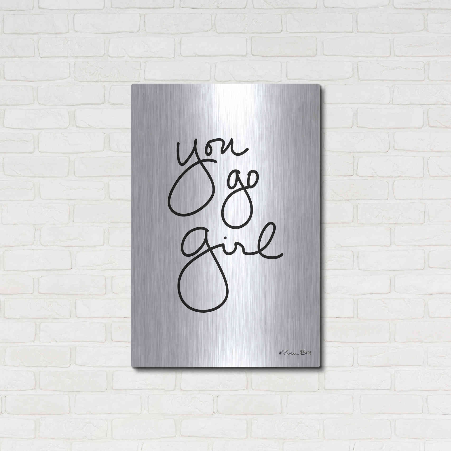 Luxe Metal Art 'You Go Girl' by Susan Ball, Metal Wall Art,24x36