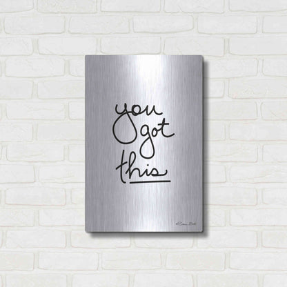 Luxe Metal Art 'You Got This' by Susan Ball, Metal Wall Art,16x24