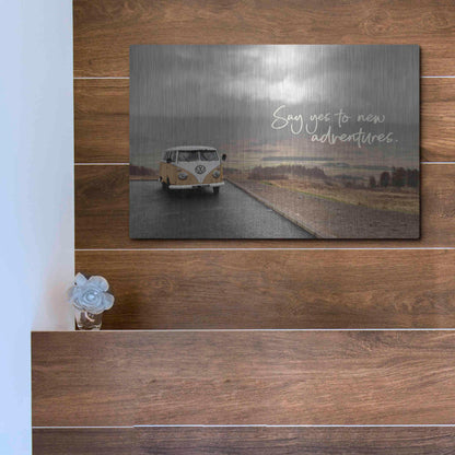 Luxe Metal Art 'Say Yes to New Adventure' by Susan Ball, Metal Wall Art,16x12