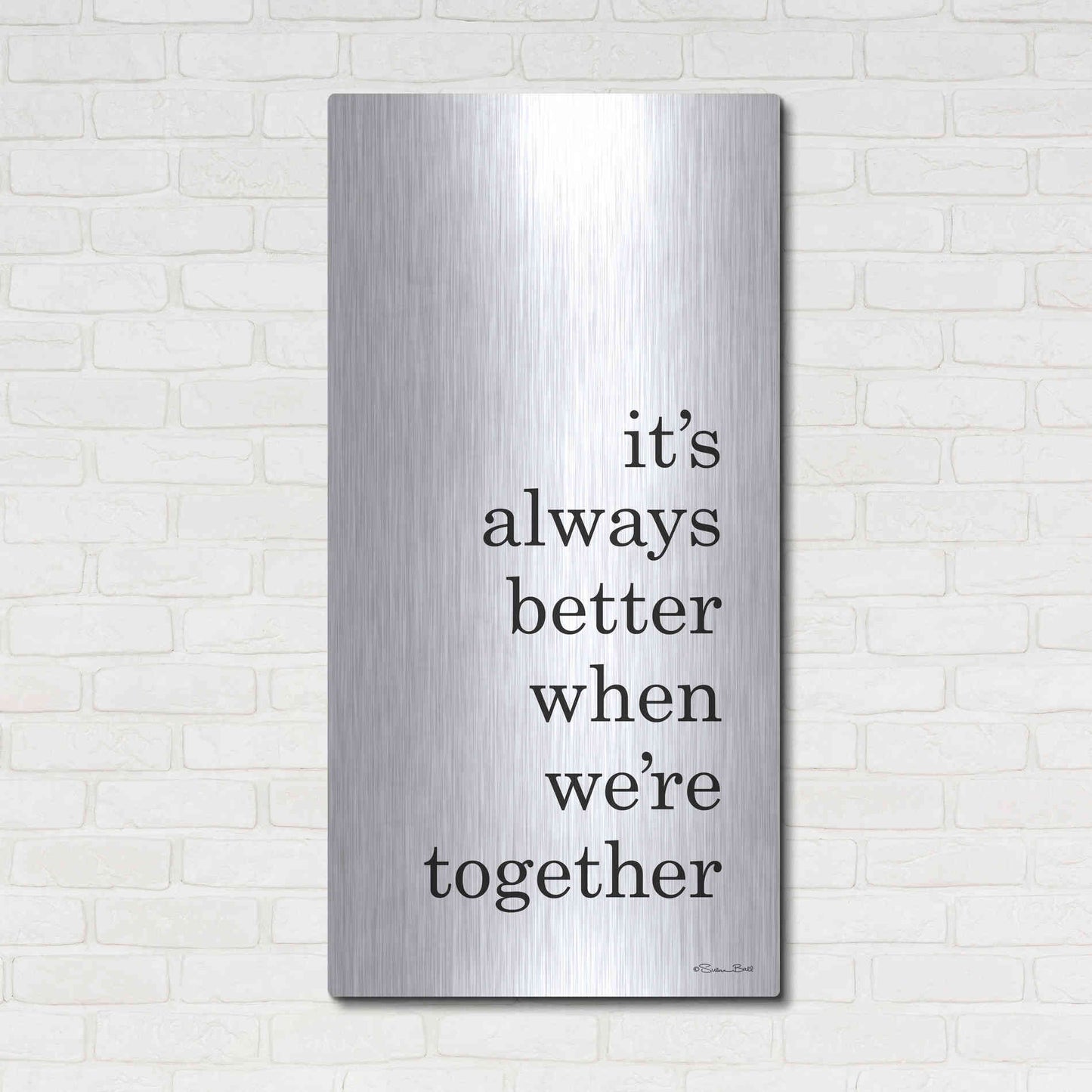 Luxe Metal Art 'Better Together' by Susan Ball, Metal Wall Art,24x48