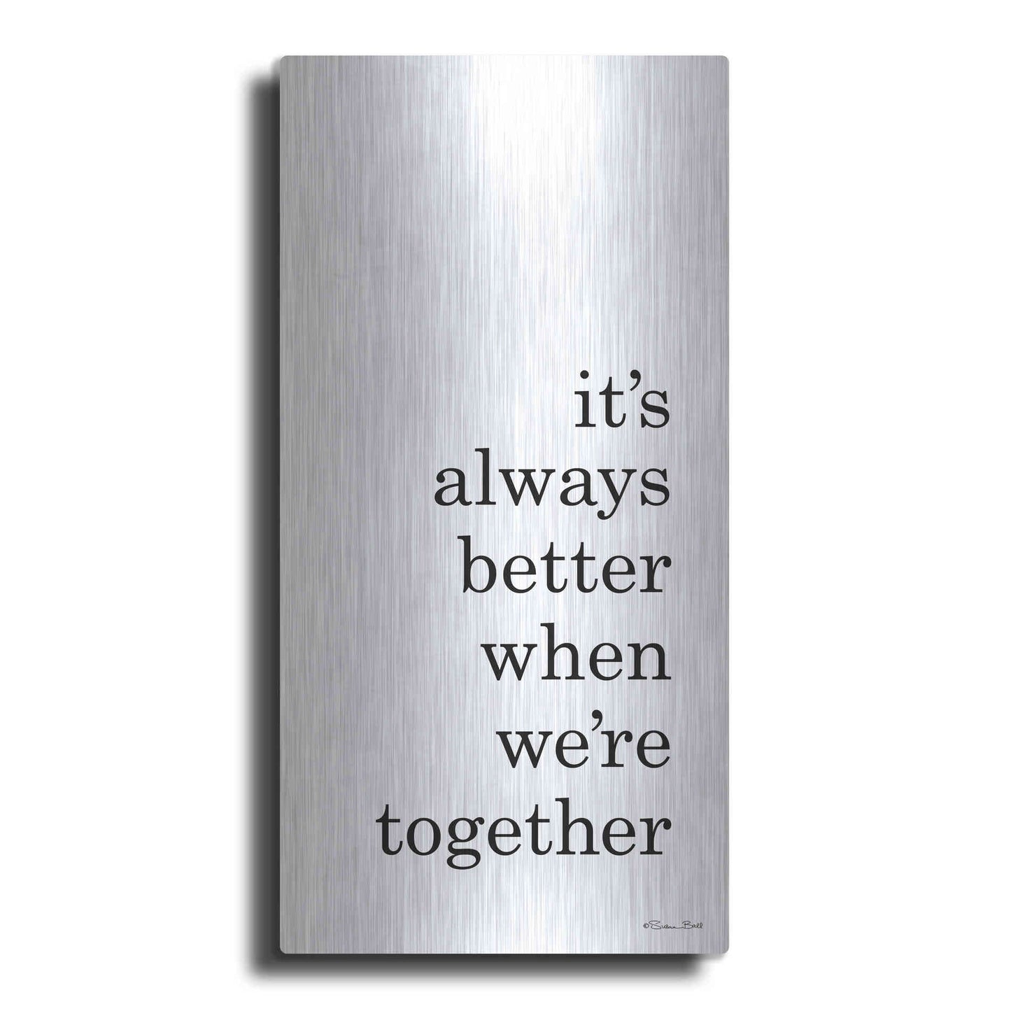 Luxe Metal Art 'Better Together' by Susan Ball, Metal Wall Art