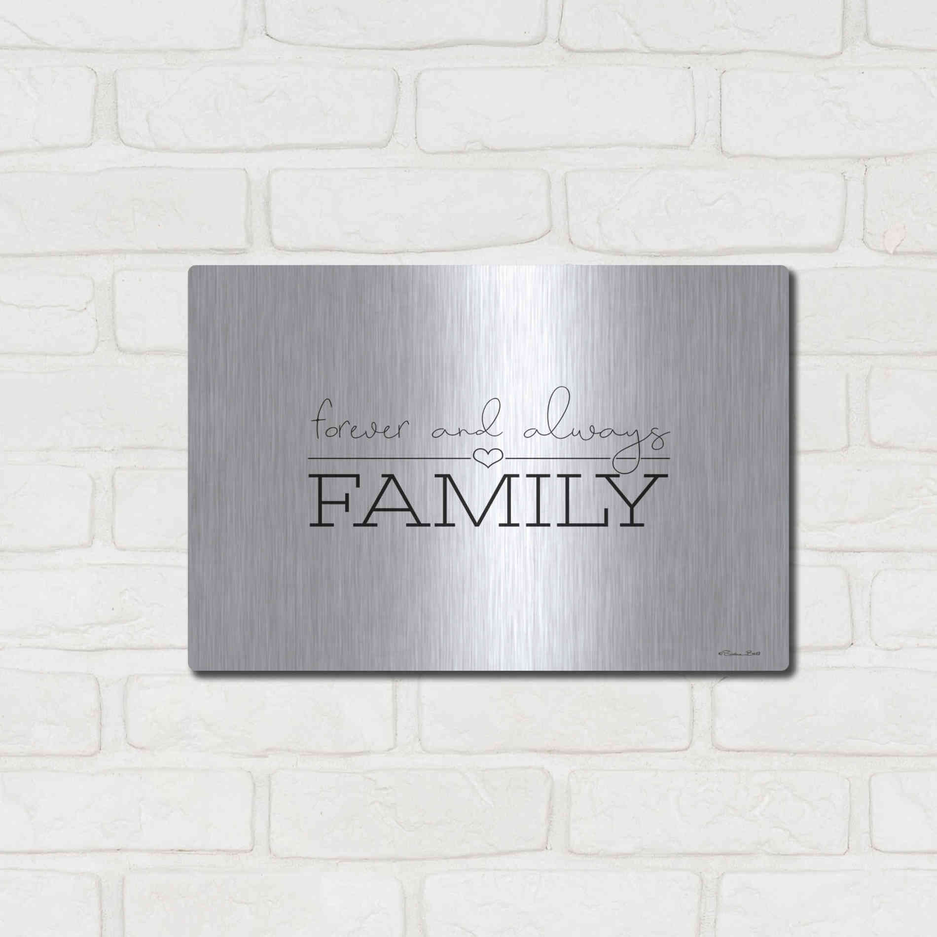 Luxe Metal Art 'Forever and Always Family' by Susan Ball, Metal Wall Art,16x12