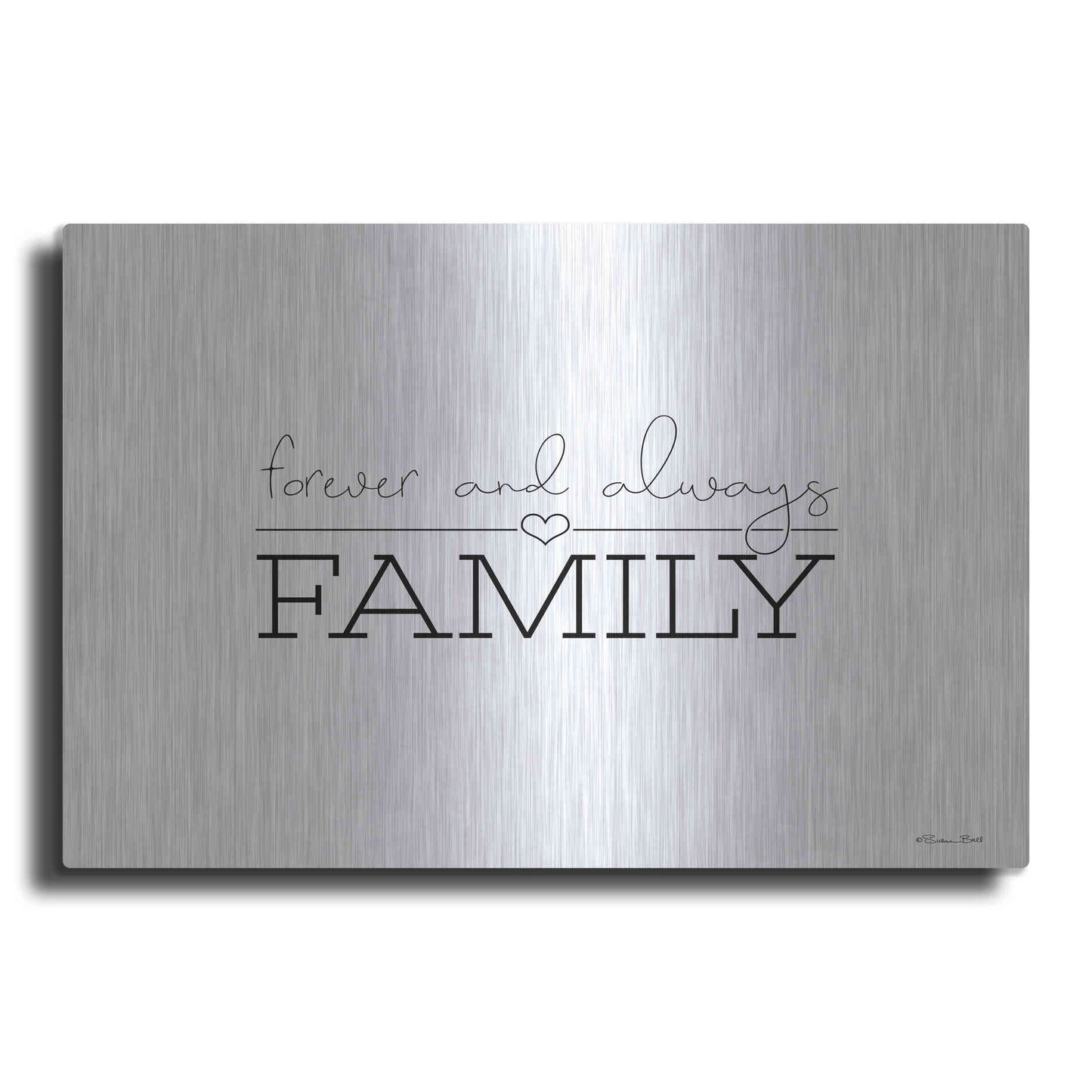 Luxe Metal Art 'Forever and Always Family' by Susan Ball, Metal Wall Art