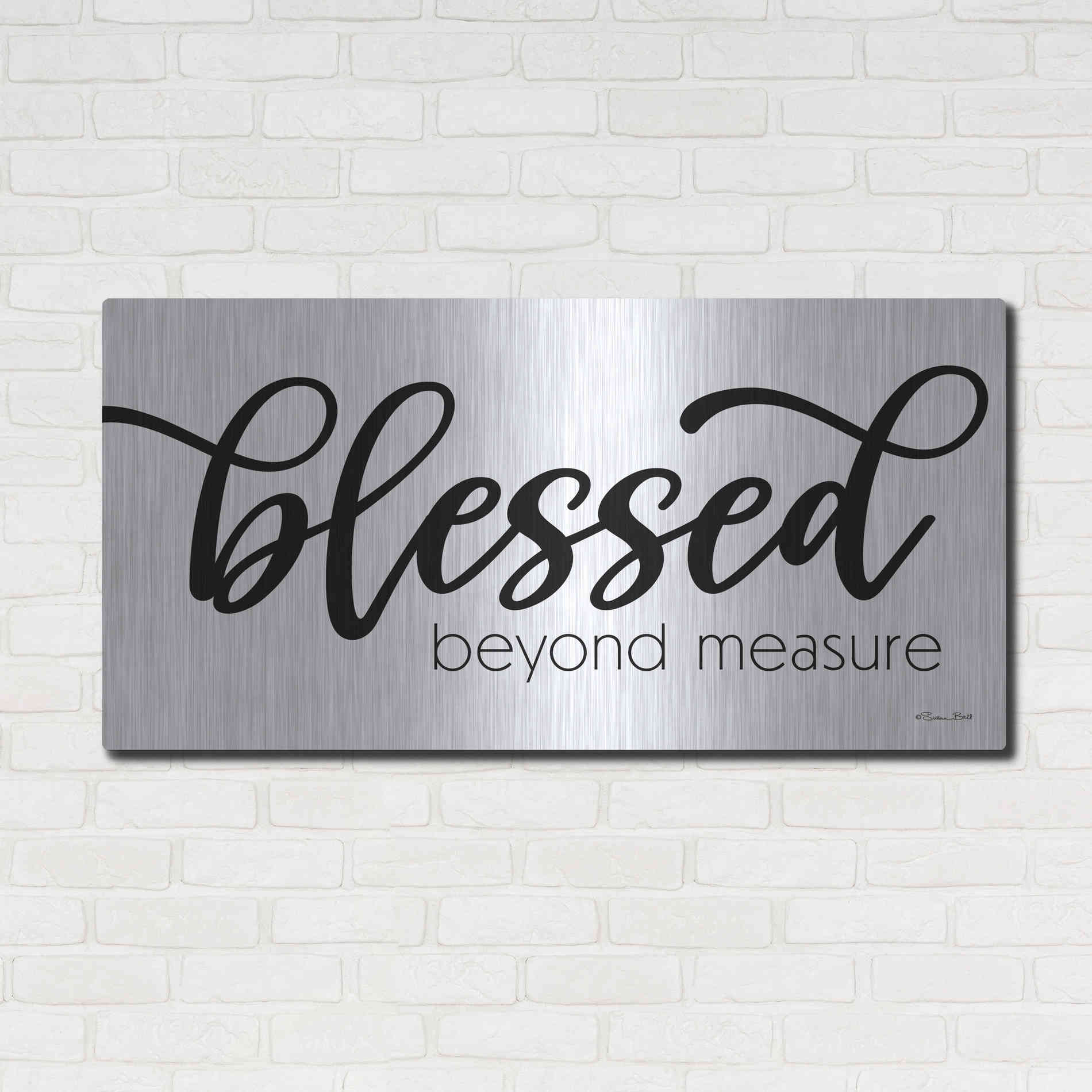 Luxe Metal Art 'Blessed Beyond Measure' by Susan Ball, Metal Wall Art,48x24