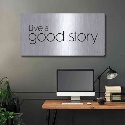 Luxe Metal Art 'Live a Good Story' by Susan Ball, Metal Wall Art,48x24