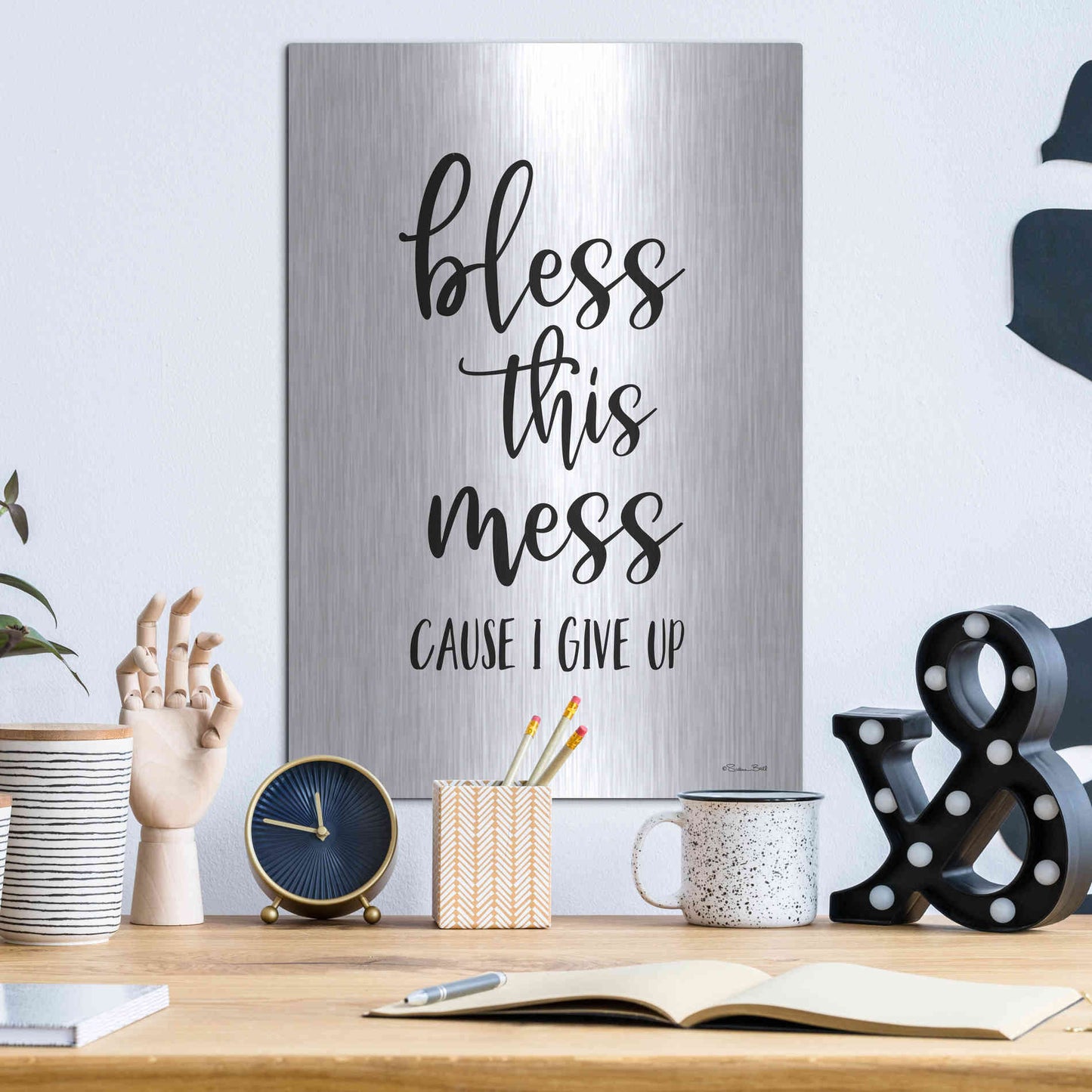 Luxe Metal Art 'Bless This Mess' by Susan Ball, Metal Wall Art,12x16