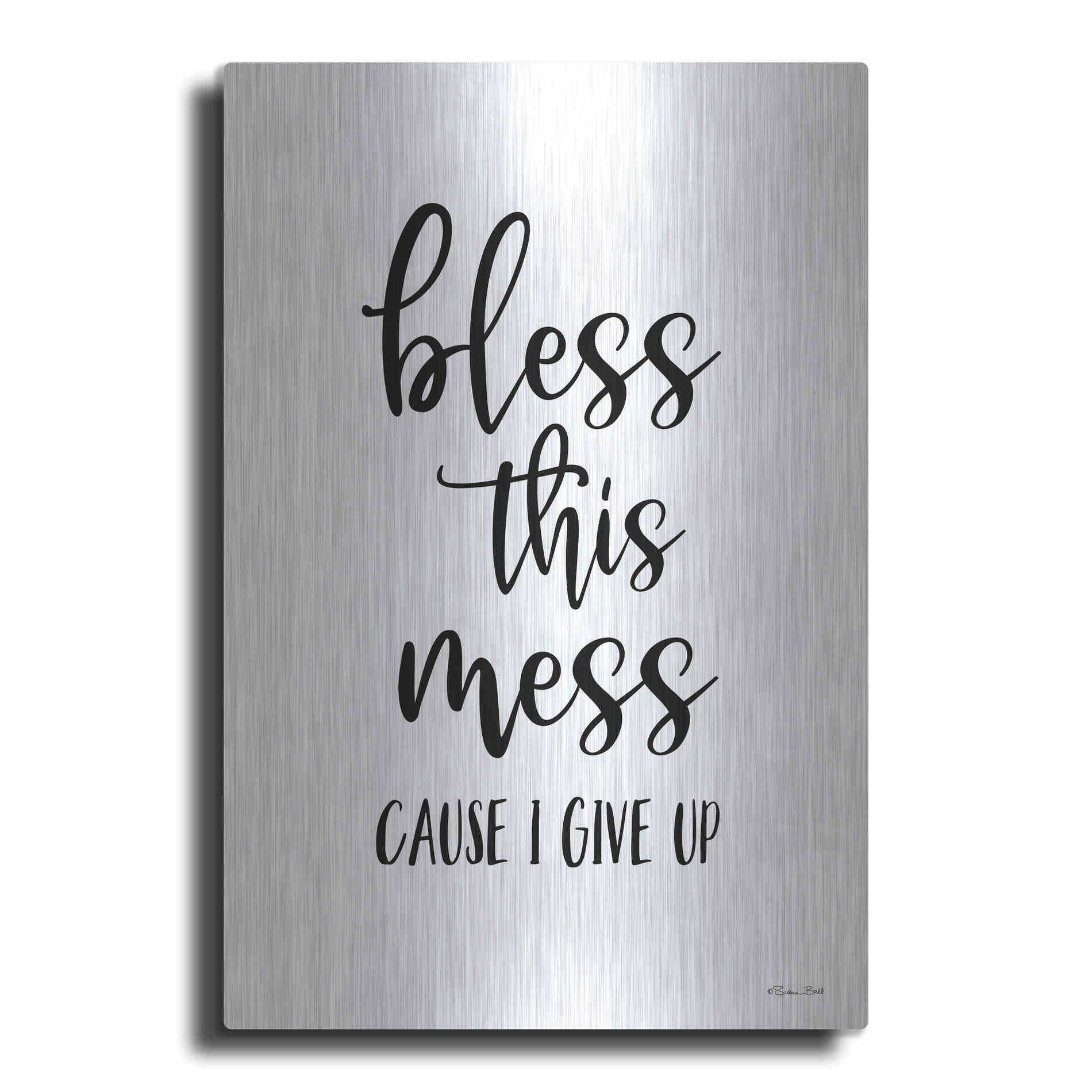 Luxe Metal Art 'Bless This Mess' by Susan Ball, Metal Wall Art