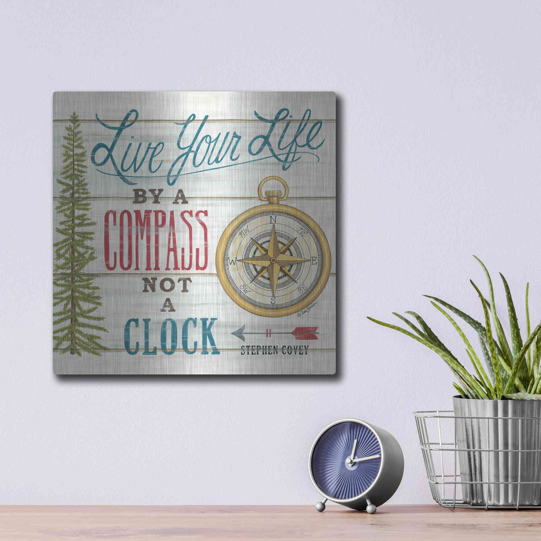 Luxe Metal Art 'Compass Not a Clock' by Deb Strain, Metal Wall Art,12x12