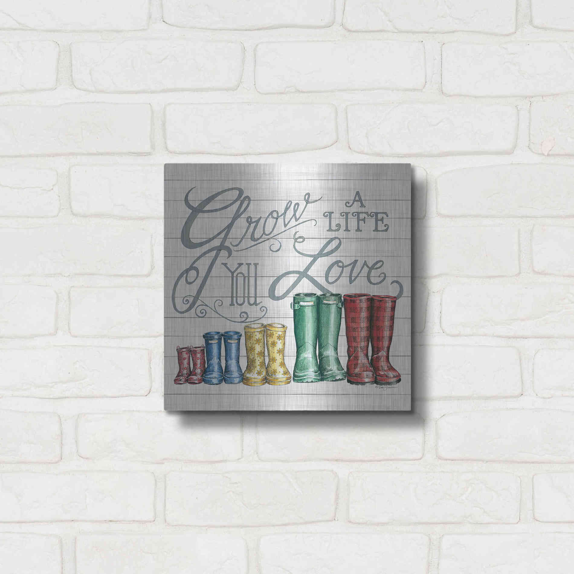 Luxe Metal Art 'Grow a Life You Love Boots' by Deb Strain, Metal Wall Art,12x12