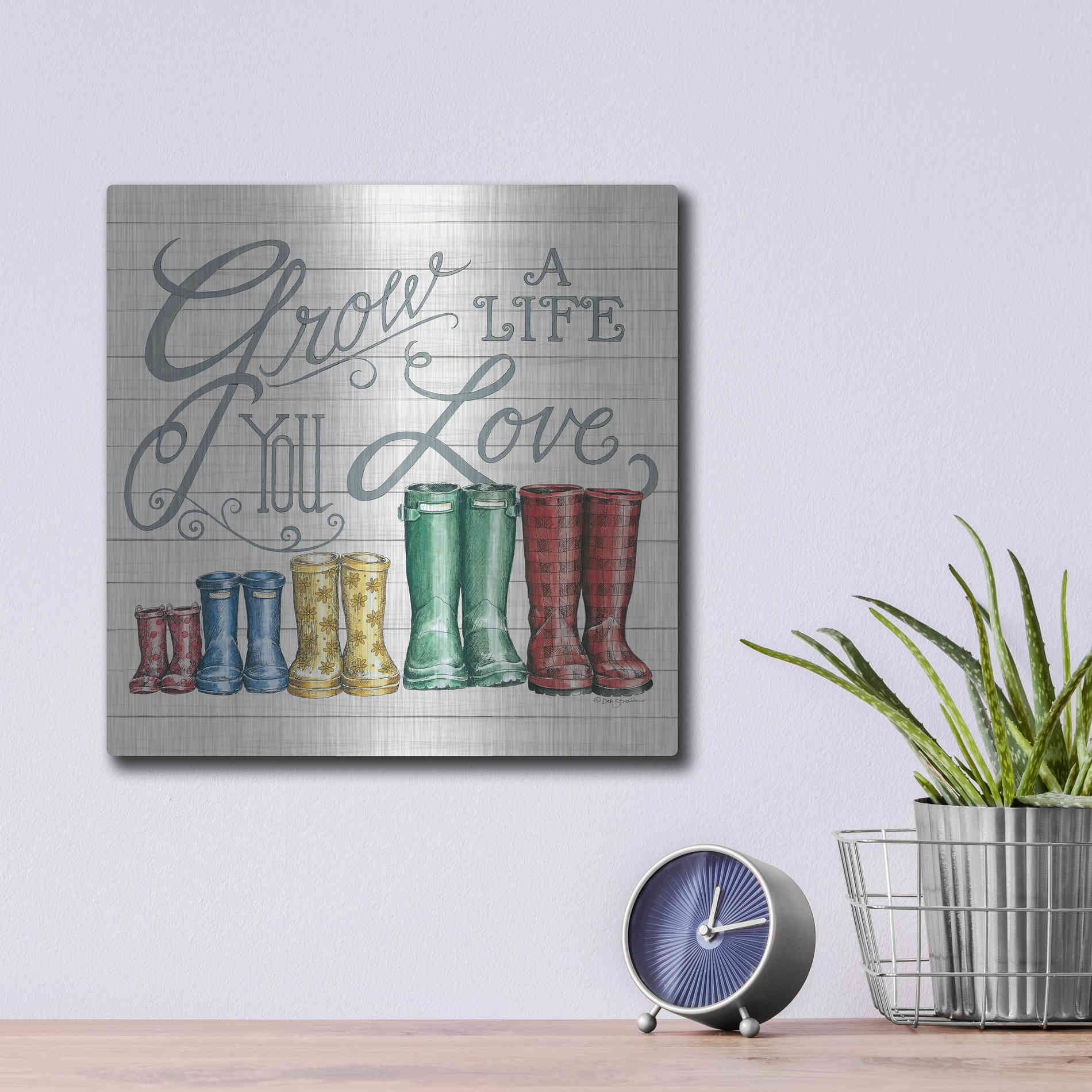 Luxe Metal Art 'Grow a Life You Love Boots' by Deb Strain, Metal Wall Art,12x12