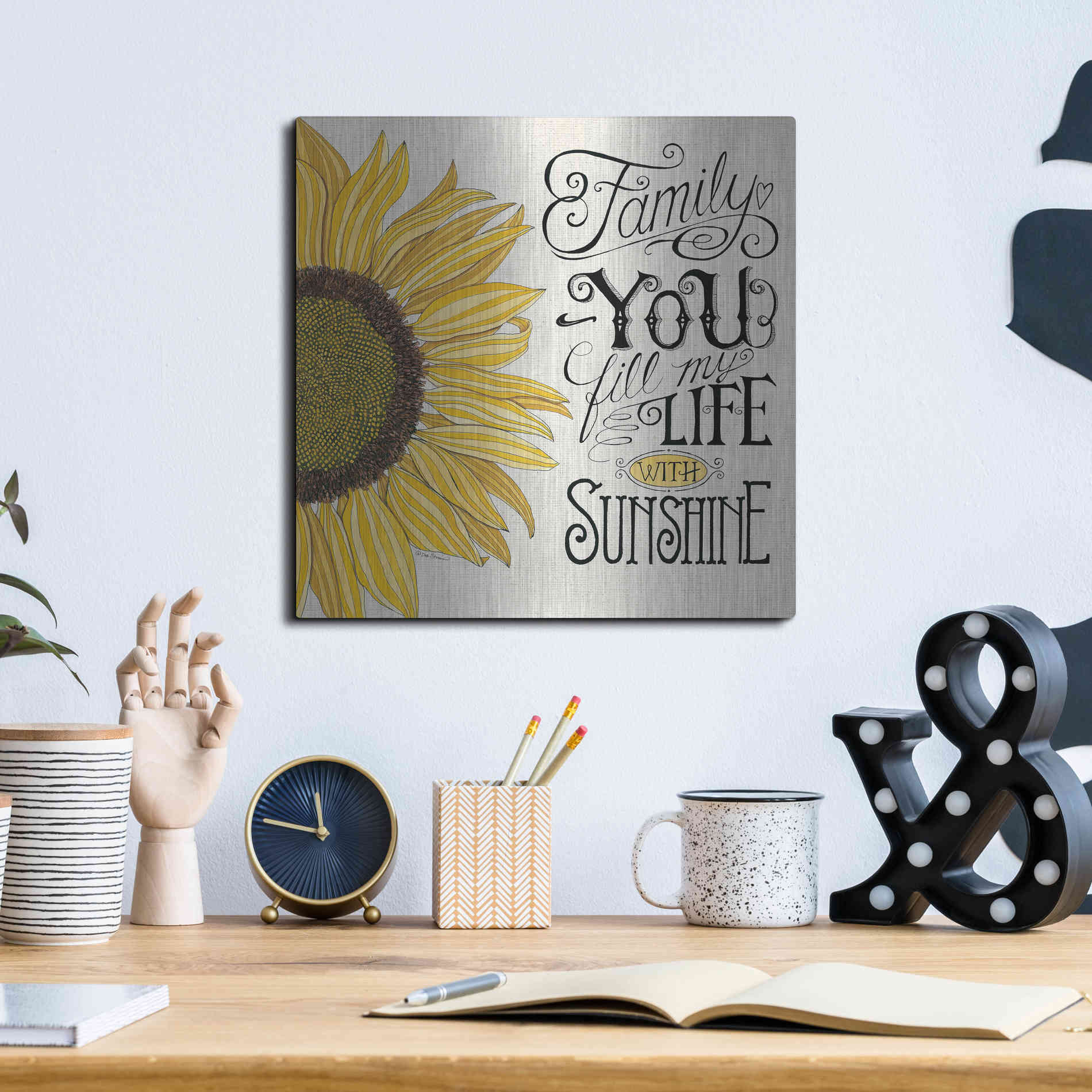 Luxe Metal Art 'Fill My Life With Sunshine' by Deb Strain, Metal Wall Art,12x12