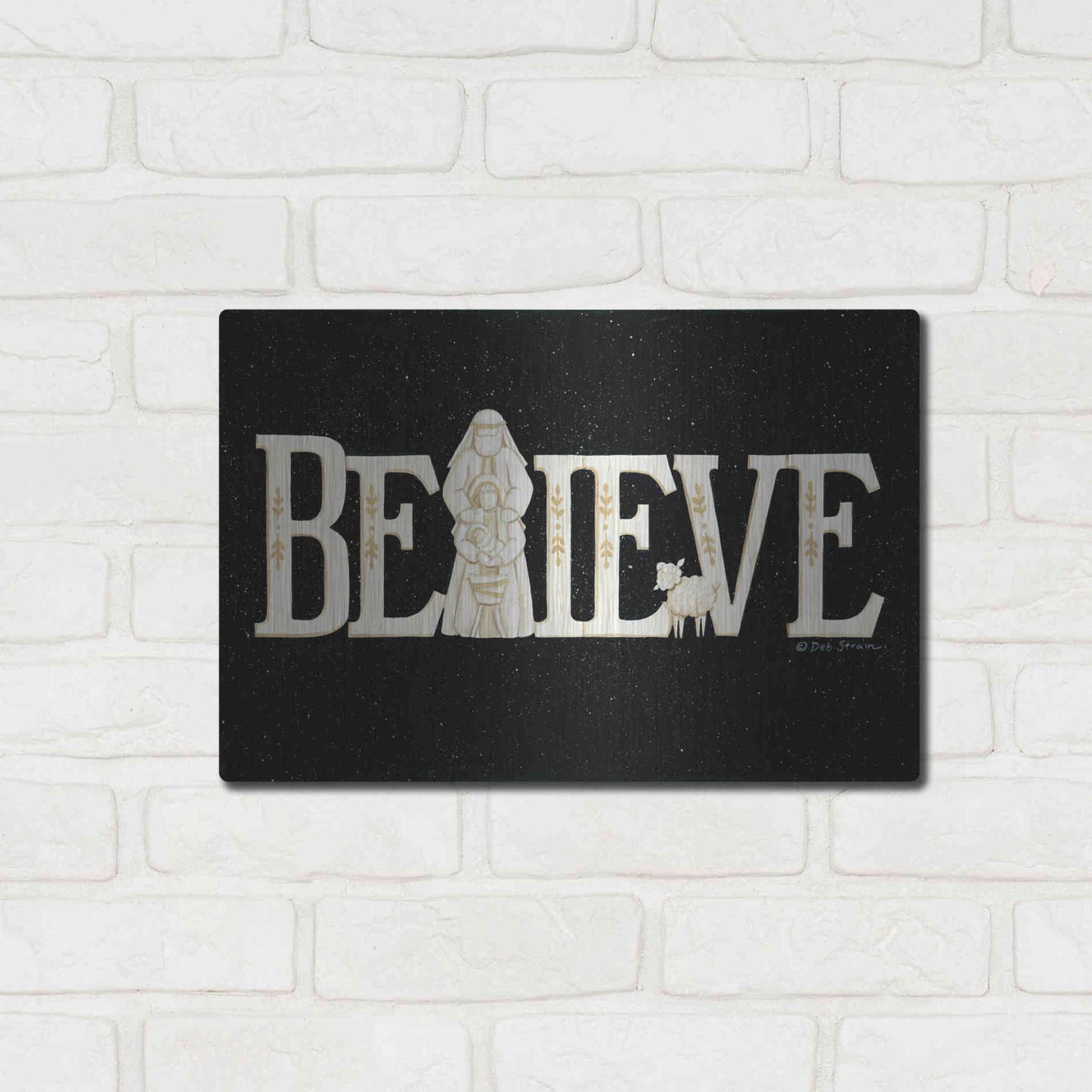 Luxe Metal Art 'Believe' by Deb Strain, Metal Wall Art,16x12