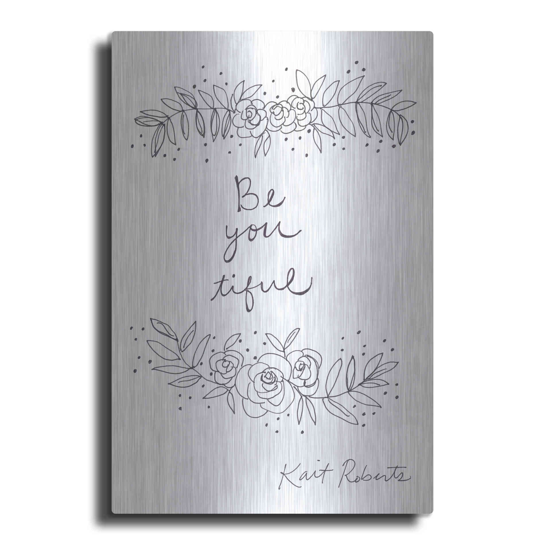 Luxe Metal Art 'Be-You-Tiful' by Kait Roberts, Metal Wall Art
