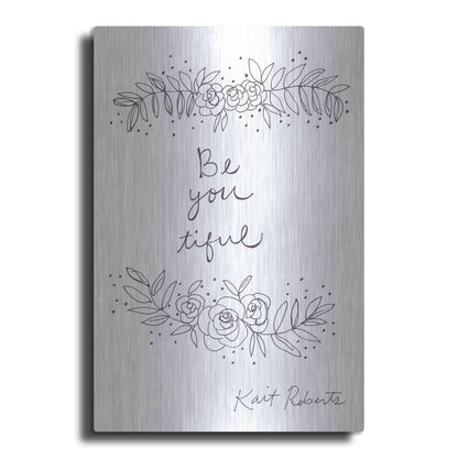 Luxe Metal Art 'Be-You-Tiful' by Kait Roberts, Metal Wall Art